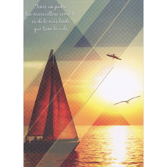 Designer Greetings Photo of Sailboat, Seagulls and Sun with Diagonal Overlay Spanish Father's Day Card for Father