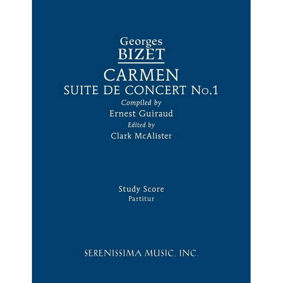 Carmen Suite de Concert No.1: Study score, (Paperback)
