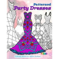 Beautiful fashion dresses coloring book for adults, beautiful dresses