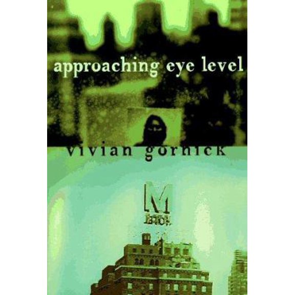 Pre-Owned Approaching Eye Level (Hardcover) 0807070904 9780807070901