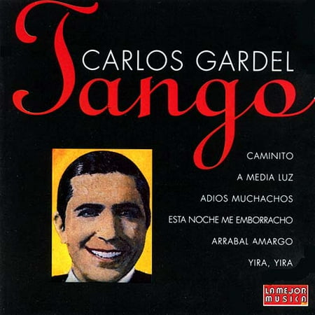 Carlos Gardel: Tango
