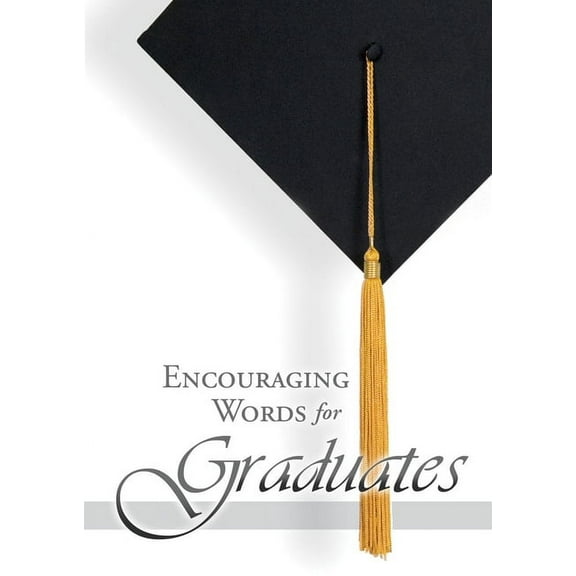 Encouraging Words for Graduates, (Paperback)