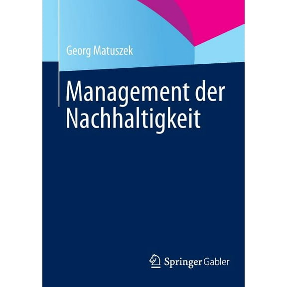 Management Der Nachhaltigkeit, (Paperback)