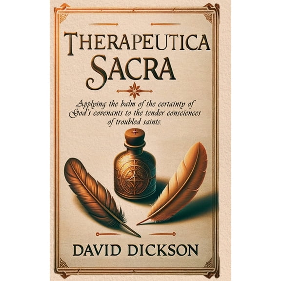 Therapeutica Sacra, (Paperback)