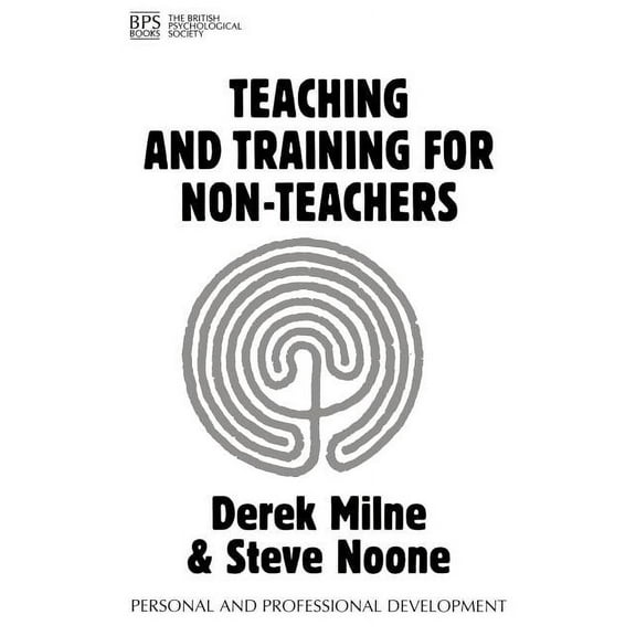 Personal and Professional Development Teaching and Training for Non-Teachers, (Paperback)