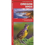 SENIOR CONSULTANT JAMES KAVANAGH; WATERFORD PRESS; RAYMOND LEUNG Pocket Naturalist Guides: Oregon Birds: A Folding Pocket Guide to Familiar Species (Other)
