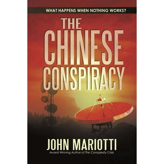 The Chinese Conspiracy, (Paperback)