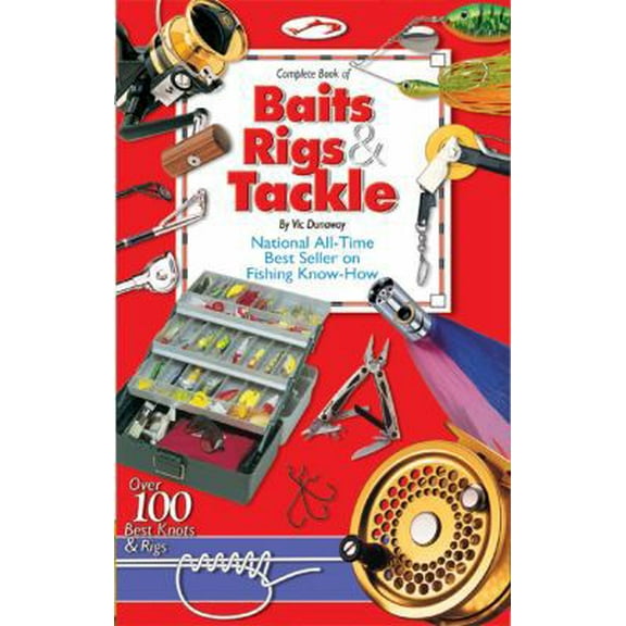 Pre-Owned Complete Book of Baits, Rigs & Tackle (Paperback) 0936240245 9780936240244