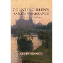 Countée Cullen's Harlem Renaissance: A Personal History, (Paperback)