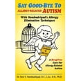 thumbnail image 1 of Pre-Owned Say Good-Bye to Allergy-Related Autism, 1 of 1