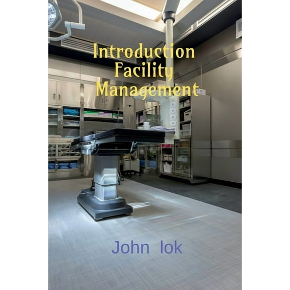 Introduction Facility Management, (Paperback)