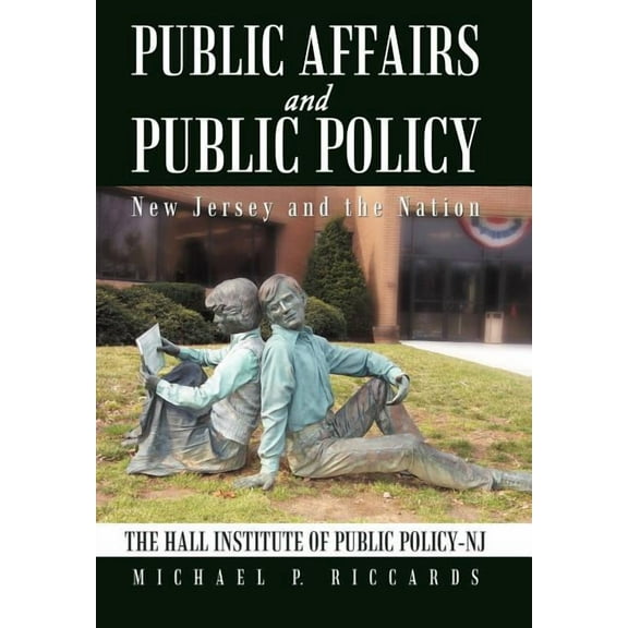 Public Affairs and Public Policy : New Jersey and the Nation (Hardcover)