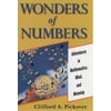 Wonders of Numbers: Adventures in Math, Mind, and Meaning [Hardcover - Used]