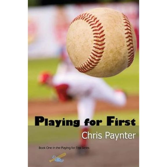 Pre-Owned Playing for First -- Chris Paynter