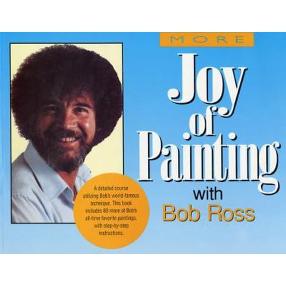 Pre-Owned More of the Joy of Painting (Paperback) 0688143555 9780688143558