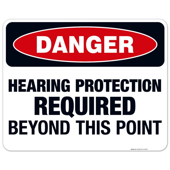 Danger Hearing Protection Required Beyond This Point Sign, OSHA Danger Sign, 24x30 Aluminum