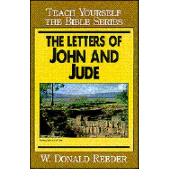 Pre-Owned The Letters of John and Jude (Teach Yourself the Bible Series) (Paperback) 0802446744 9780802446749