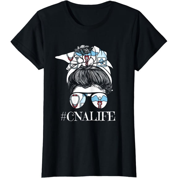 Cute Messy Bun Cna Life Certified Nursing Assistant T-Shirt