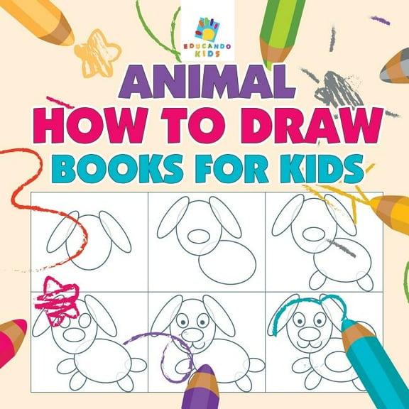Animal How to Draw Books for Kids, (Paperback)