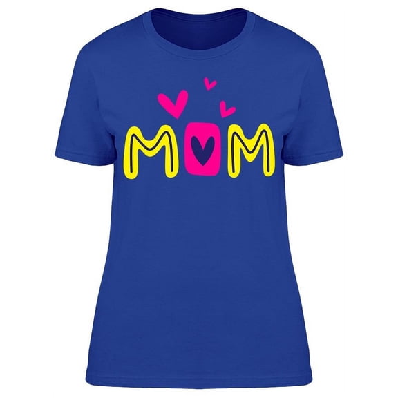 Mom, Colorful Lettering T-Shirt Women -Image by Shutterstock, Female XX-Large