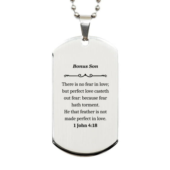 Engraved Silver Dog Tag Bonus Son 1 John 4:18 Inspirational Gift for Birthday Christmas Graduation Veterans Day