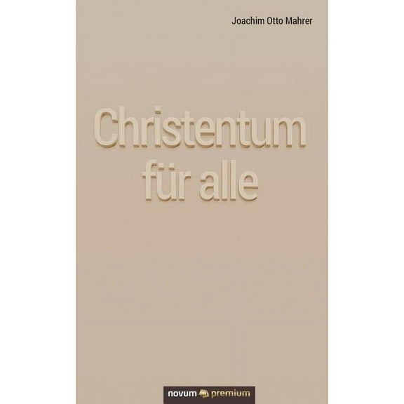 Christentum für alle, (Paperback)