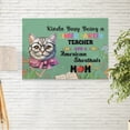 thumbnail image 2 of Kinda Busy Being Kindergarten Teacher and American Shorthair Mom Horizontal Matte Canvas Poster Cat Lover Kitten Owner Gifts Wall Art Home Decor - 02005, 2 of 5