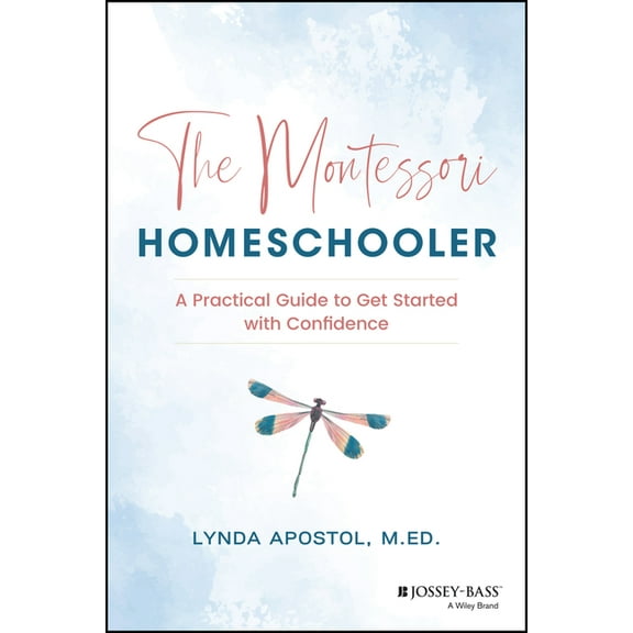 The Montessori Homeschooler, (Paperback)