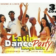 Latin Dance Party Mega Mix