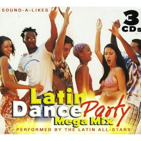 Latin Dance Party Mega Mix