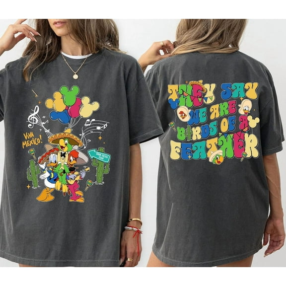 Two Sided Disney The Three Caballeros 80Th Anniversary T-Shirt, They Say We Are Birds Of A Feather Tee, Magic Kingdom, WDW Disneyland Trip