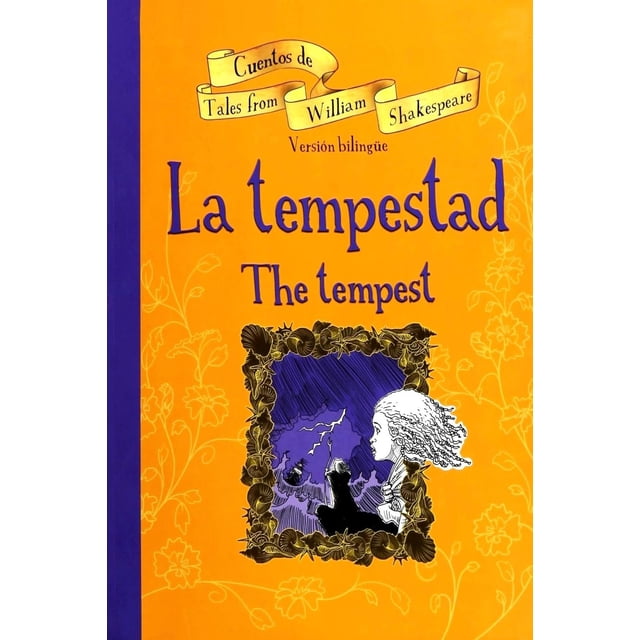 La Tempestad = The Tempest