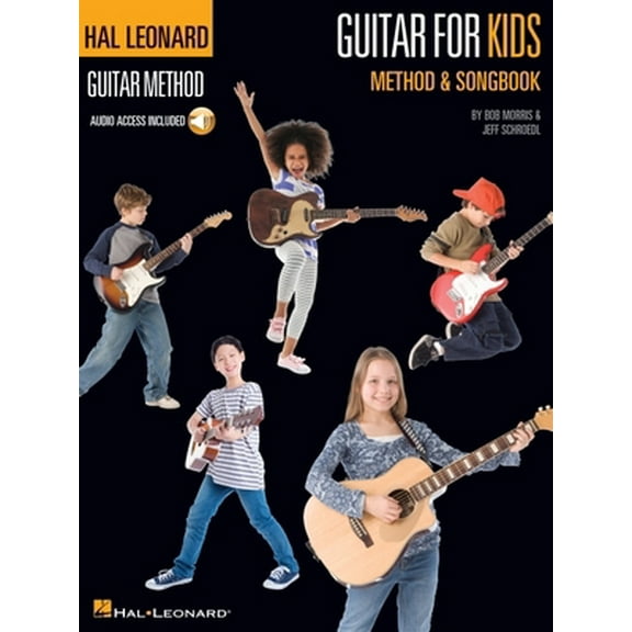Pre-Owned Guitar for Kids Beginner Guitar Method and Songbook Step-By-Step Lessons with Fun Songs Easy-To-Follow Chords, Strumming, and Melodies Includes Online (Paperback) 1423489020 9781423489023