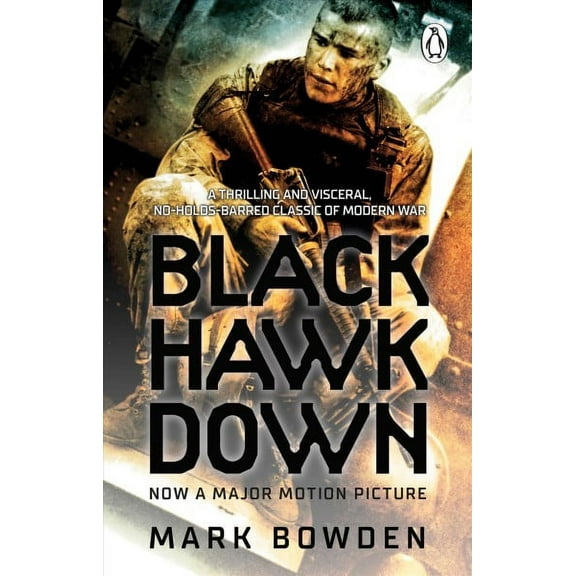 Black Hawk Down Mark Bowden (Paperback)