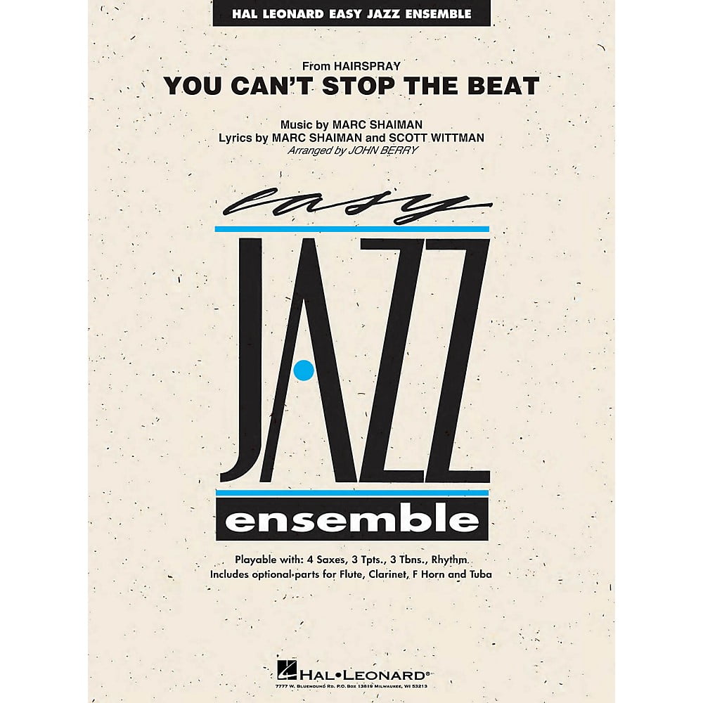 Hal Leonard You Can T Stop The Beat From Hairspray Jazz Band Level 2 Arranged By John Berry Walmart Com