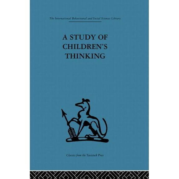 A Study of Children's Thinking, (Paperback)