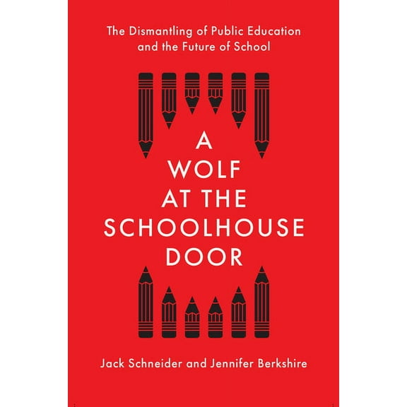 A Wolf at the Schoolhouse Door (Hardcover)