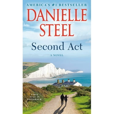 Danielle Steel: Second Act: A Novel (Paperback)