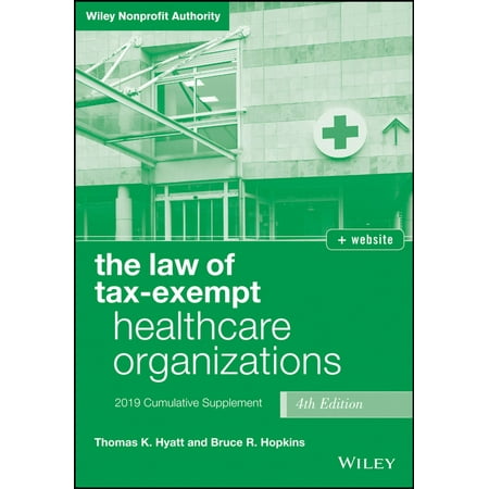 The Law of Tax-Exempt Healthcare Organizations 2019 Supplement, + website - (Best Personal Trainer Websites 2019)