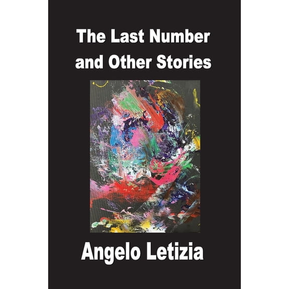The Last Number and Other Stories, (Paperback)