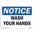 thumbnail image 1 of SignMission OS-NS-A-1824-L-18948 18 x 24 in. OSHA Notice Sign - Wash Your Hands, 1 of 1