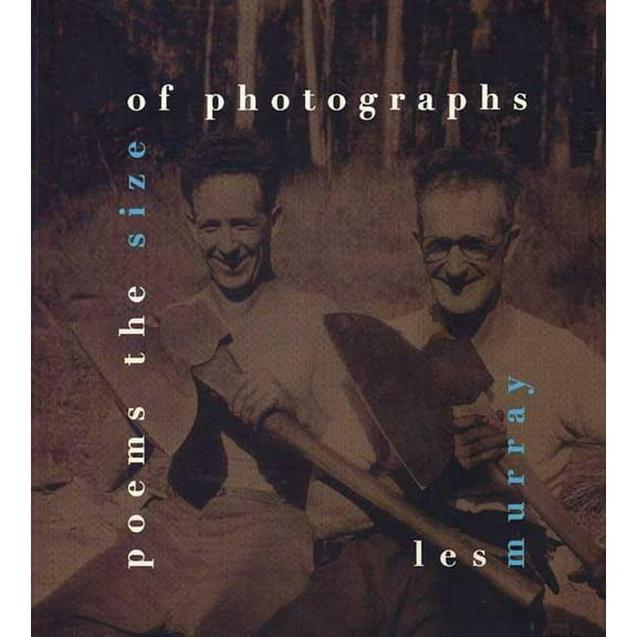 Poems the Size of Photographs, (Paperback)
