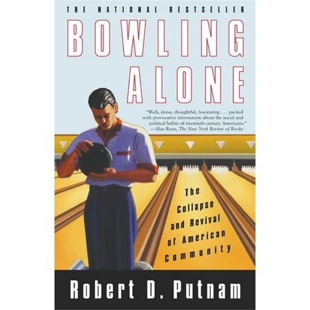 Bowling Alone : The Collapse and Revival of American (Roberts Revival Istream Best Price)