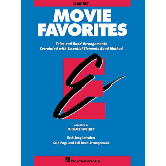 Essential Elements Movie Favorites: BB Clarinet, (Paperback)