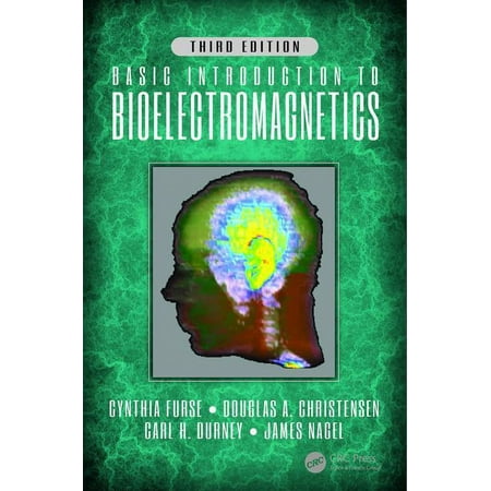 UPC: 9781498780018 | Basic Introduction to Bioelectromagnetics  Third Edition (Hardcover)