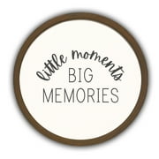 Creative Products Little Moments Big Memories 20 x 20 Round Brown Framed Print