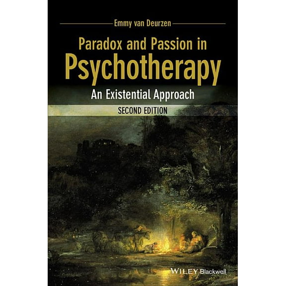 Paradox and Passion in Psychotherapy: An Existential Approach (Paperback)