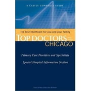 Top Doctors: Chicago Metro Area (Doctor Series (Paper)) [Paperback - Used]