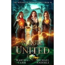 The Witches of Pressler Street Magic United: An Urban Fantasy Action Adventure, Book 5, (Paperback)