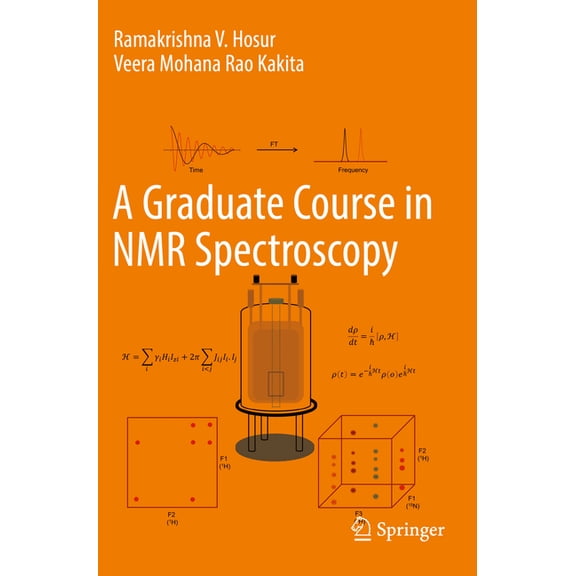 A Graduate Course in NMR Spectroscopy, (Paperback)